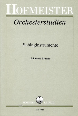 Johannes Brahms - Orchesterstudien für Schlaginstrumente: Brahms