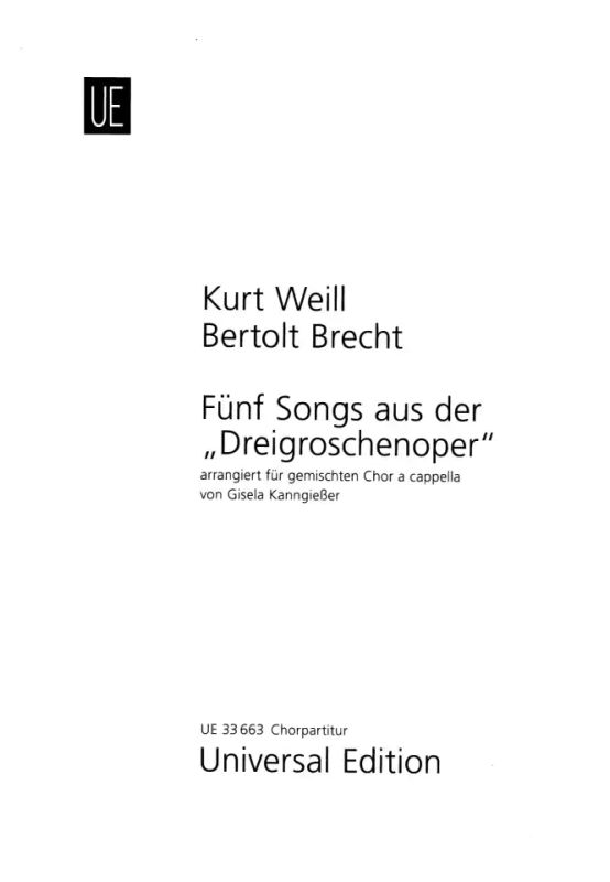 Kurt Weill - Fünf Songs aus der Dreigroschenoper