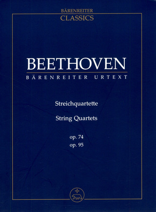 Ludwig van Beethoven - Streichquartette op. 74, 95