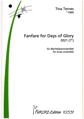 Tina Ternes: Fanfare for Days of Glory