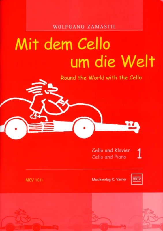 Wolfgang Zamastil - Mit dem Cello um die Welt 1
