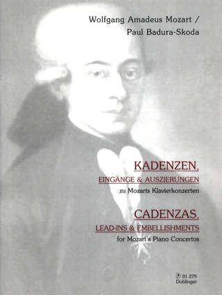 Wolfgang Amadeus Mozart - Kadenzen, Eingänge & Auszierungen zu Mozarts Klavierkonzerten