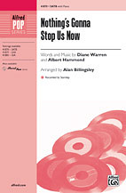 Diane Warren et al. - Nothing's Gonna Stop Us Now SATB