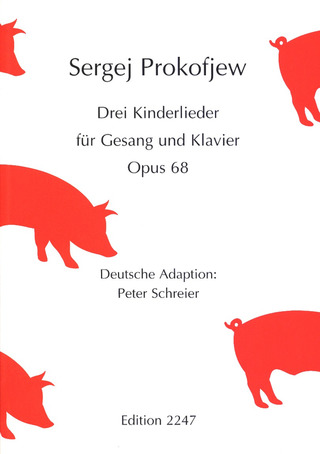 Sergej Prokofjev - 3 Kinderlieder für Sopran und Klavier op. 68