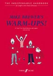 Mike Brewer - Mike Brewer's Warm-Ups!