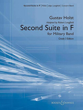 Gustav Holst: Suite Nr. 2 in F F-Dur