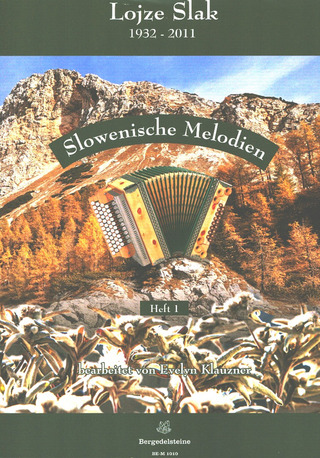 Lojze Slak - Slowenische Melodien 1