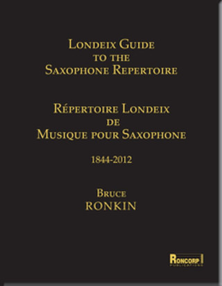 Jean-Marie Londeix - Londeix Guide To The Saxophone Repertoire