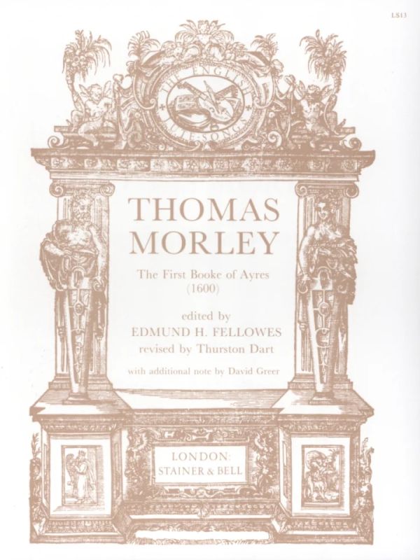 Thomas Morley - First Book of Ayres