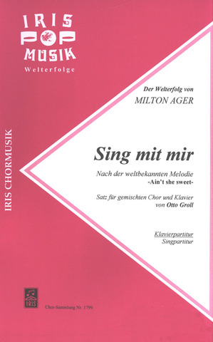 Milton Ager - Sing mit mir