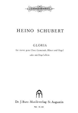 Heino Schubert - Gloria