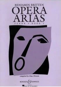 Benjamin Britten - Opera Arias - Tenor Book Two