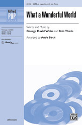 George David Weiss et al. - What a Wonderful World SSAB,  a cappella  (with Opt. Piano)