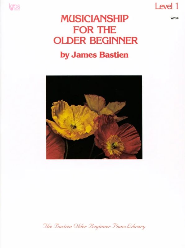James Bastien - Musicianship for the older beginner 1