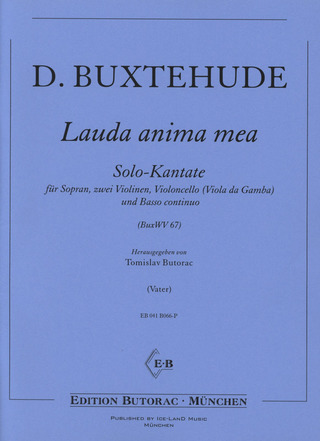 Dieterich Buxtehude - Lauda Anima Mea (Buxwv 67)