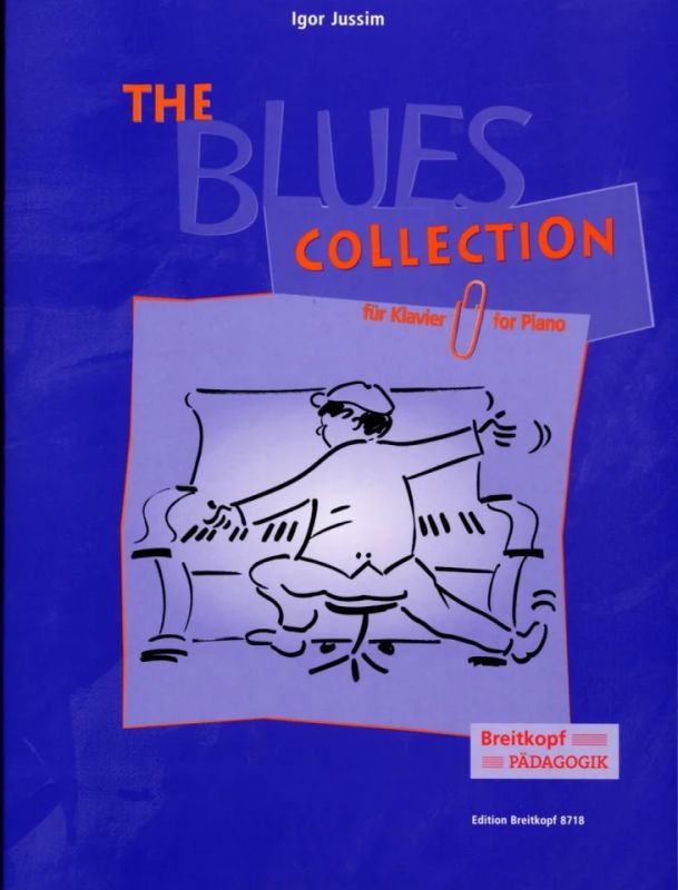 Jussim, Igor - Blues Collection für Klavier