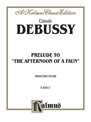 Claude Debussy - Prelude A L'Apres Midi D'Un Faune