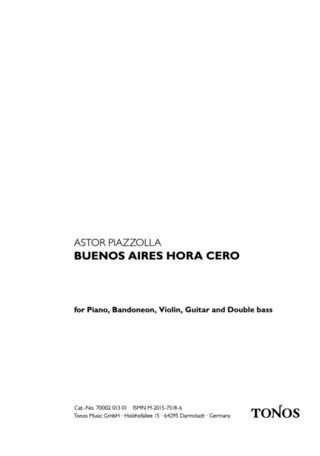 Astor Piazzolla - Piazzolla: Buenos Aires Hora Cero - per quintetto