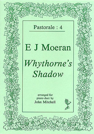Ernest John Moeran - Whythorne's Shadow