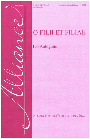Ivo Antognini - O Filii et Filiae