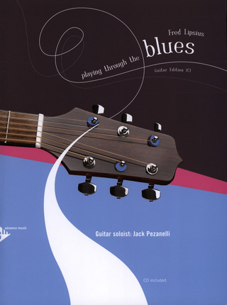 Fred Lipsius - Playing Through The Blues - Guitar