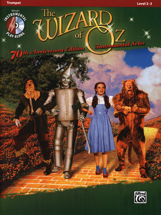 Harold Arlen - The Wizard Of Oz - 70th Anniversary Instrumental Solos (Trumpet)