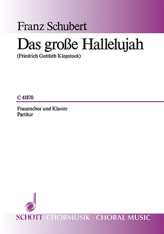 Schubert, Franz Peter - Das große Hallelujah