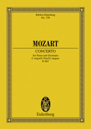 Wolfgang Amadeus Mozart - Konzert Nr. 21 C-Dur