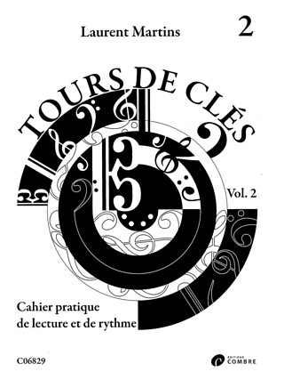 Laurent Martins: Tours de clés 2