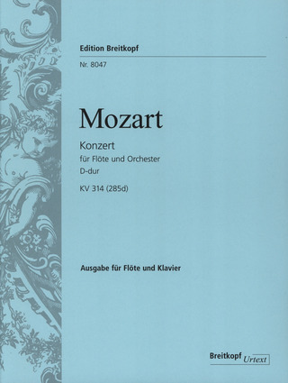 Wolfgang Amadeus Mozart - Concerto [No. 2] in D major K. 314 (285d)