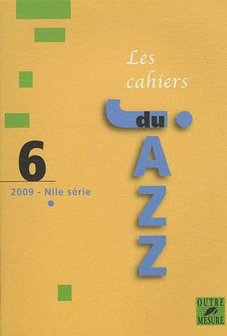 Les cahiers du jazz 6