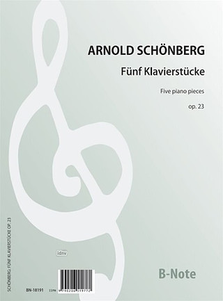 A. Schönberg - Fünf Klavierstücke op. 23