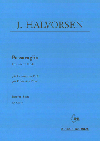 Johan Halvorsen: Passacaglia