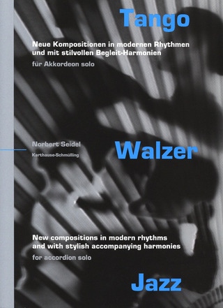 Norbert Seidel - Tango – Walzer – Jazz
