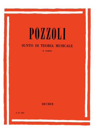 Ettore Pozzoli: Sunto di Teoria Musicale 2