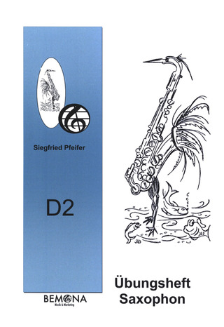 Pfeifer Siegfried - Übungsheft D2 Saxophon