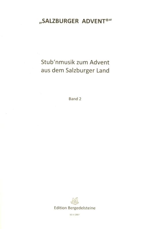 Stub'n musik zum Advent aus dem Salzburger Land Band 2