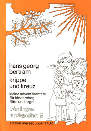Hans Georg Bertram - Krippe und Kreuz