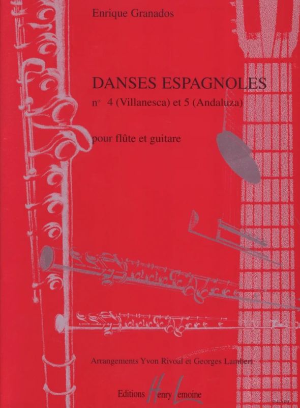Enrique Granados - Danses espagnoles n°4 Villanesca et n°5 Andaluza