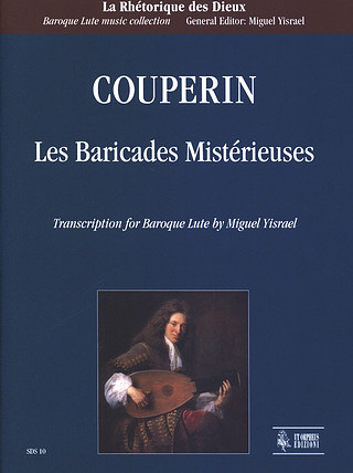 François Couperin - Les Baricades Mistérieuses