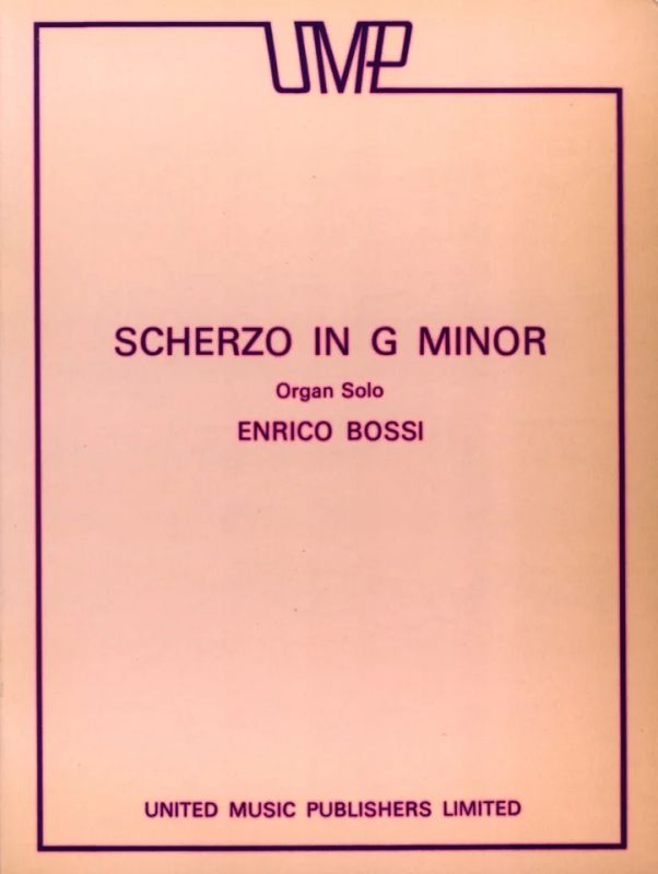 Marco Enrico Bossi - Scherzo g minor op.49,2
