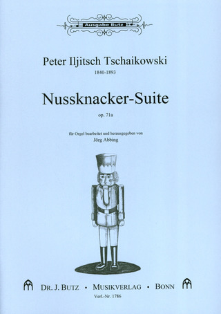 Pjotr Iljitsch Tschaikowsky - Nussknacker Suite Op 71a
