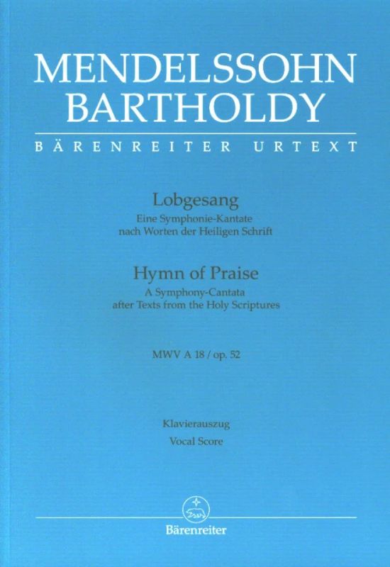 Felix Mendelssohn Bartholdy - Hymn of Praise op. 52 MWV A 18 (0)