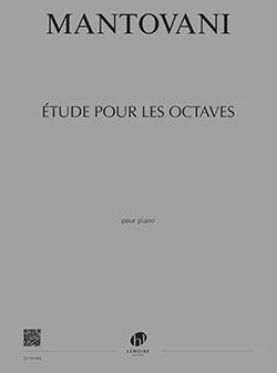 Bruno Mantovani - Etude n°5 pour les octaves