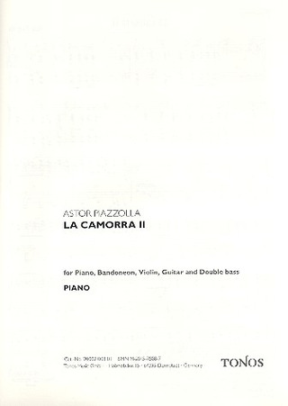 Astor Piazzolla - Piazzolla: Camorra II°