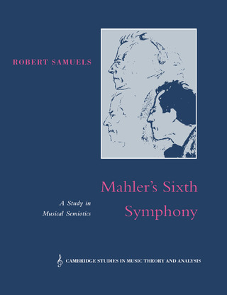 Robert Samuels - Mahler's Sixth Symphony