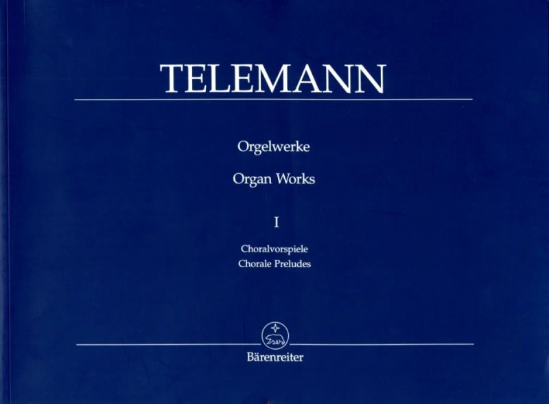 Georg Philipp Telemann - Chorale Preludes
