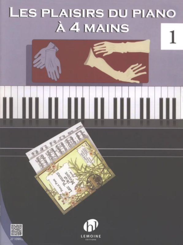 Les Plaisirs du piano à 4 mains Vol.1