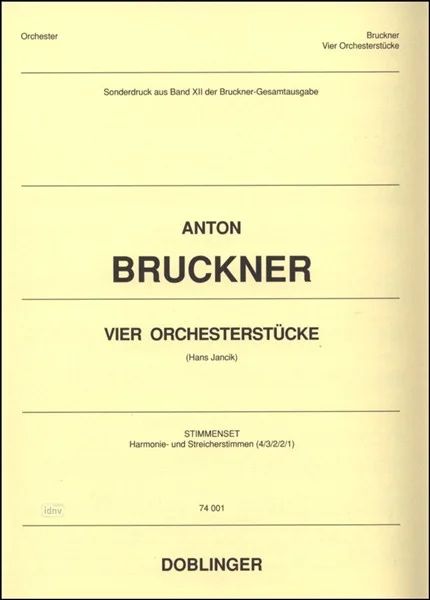 Anton Bruckner - Marsch in d-Moll/Drei Sätze für Orchester
