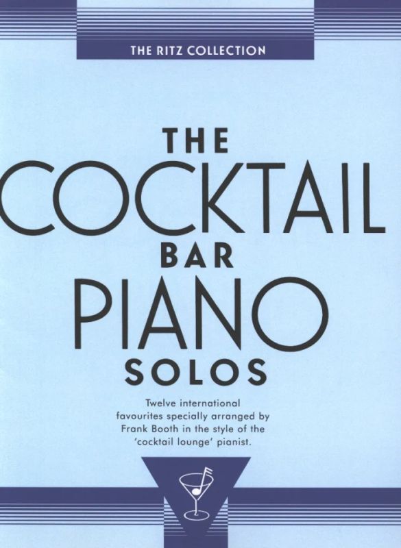 Scott Joplinm fl. - The Cocktail Bar Solos: The Ritz Collection